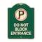 Signmission Do Not Block Entrance W/ No Parking Heavy-Gauge Aluminum Architectural Sign, 24" x 18", G-1824-24162 A-DES-G-1824-24162 - alternate 1